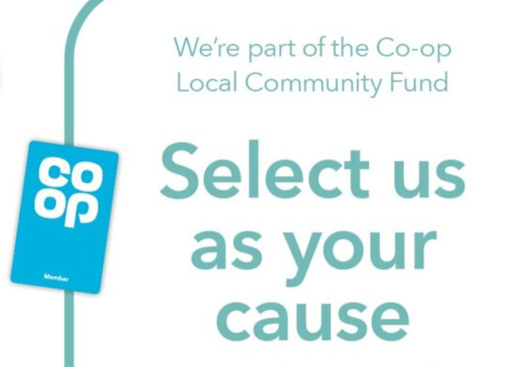 We're part of the Co-op Local Community Fund. Select us as your cause - coop.co.uk/membership